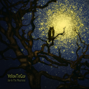 YellowTieGuy Joy in the Mourning Album Art